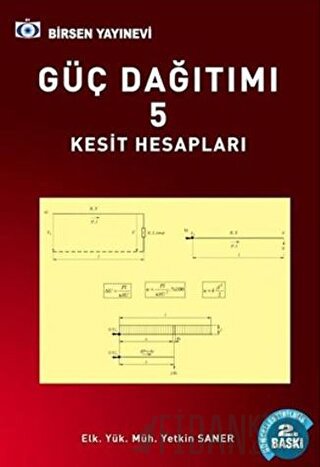 Güç Dağıtımı 5 / Kesit Hesapları Yetkin Saner