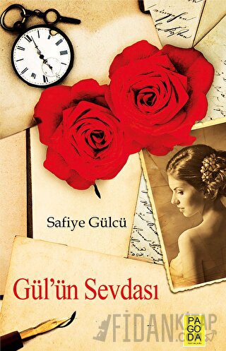 Gül'ün Sevdası Safiye Gülcü