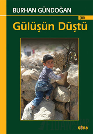 Gülüşün Düştü Burhan Gündoğan