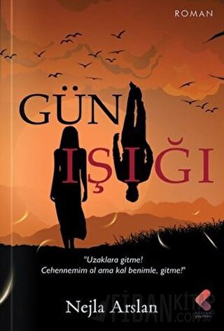 Gün Işığı Nejla Arslan