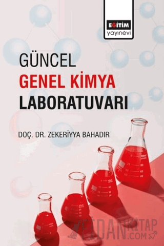 Güncel Genel Kimya Laboratuvarı Zekeriyya Bahadır