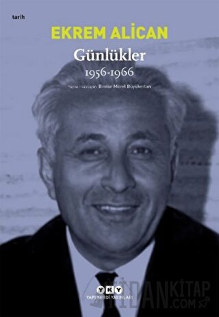 Günlükler 1956-1966 Ekrem Alican