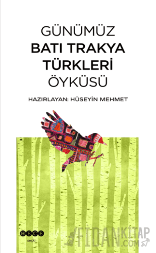 Günümüz Batı Trakya Türkleri Öyküsü Kolektif