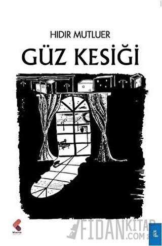 Güz Kesiği Hıdır Mutluer