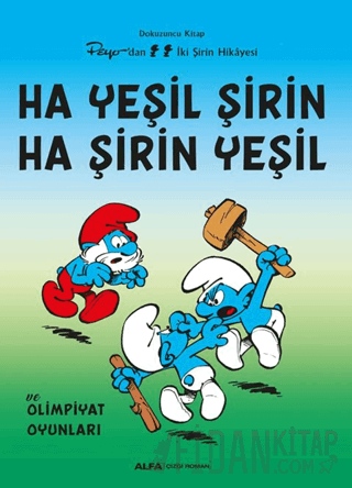 Ha Yeşil Şirin Ha Şirin Yeşil Kolektif