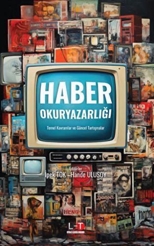 Haber Okuryazarlığı Hande Ulusoy