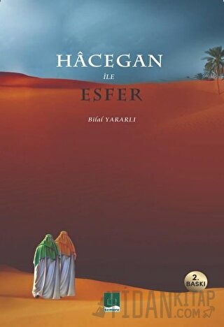 Hacegan İle Esfer Bilal Yararlı