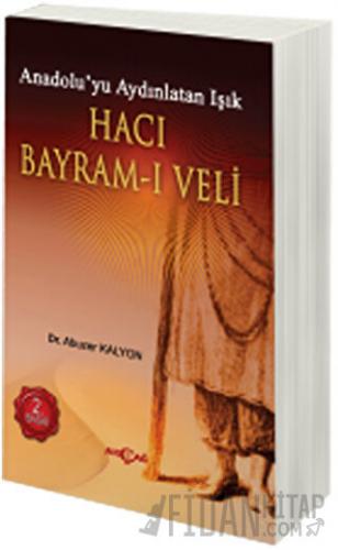 Hacı Bayram - ı Veli Abuzer Kalyon