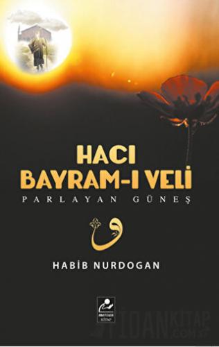 Hacı Bayram-ı Veli Habib Nurdoğan