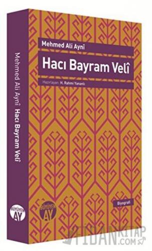 Hacı Bayram Veli Mehmed Ali Ayni