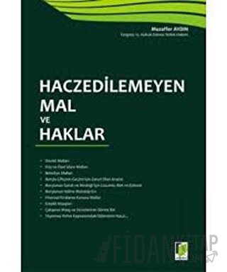 Haczedilemeyen Mal ve Haklar Muzaffer Aydın