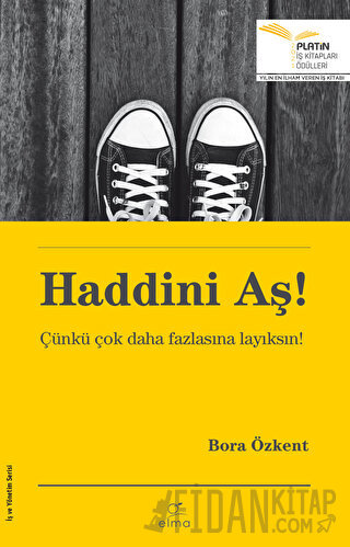 Haddini Aş! Bora Özkent