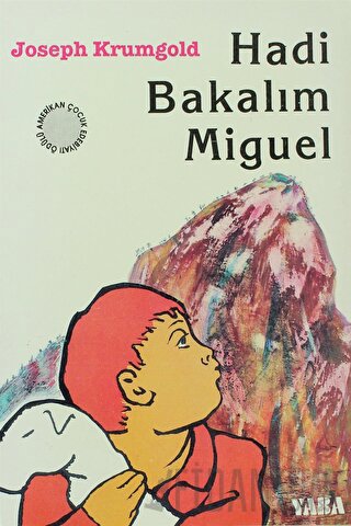 Hadi Bakalım Miguel Joseph Krumgold