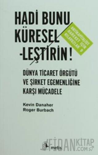 Hadi Bunu Küresel-leştirin! Kevin Danaher