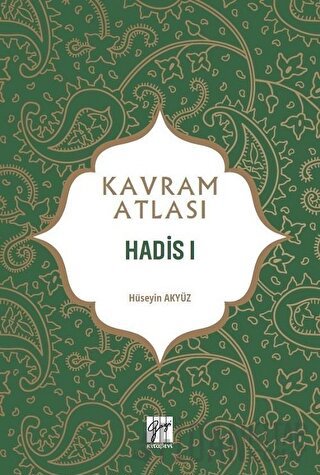 Hadis 1 - Kavram Atlası Hüseyin Akyüz