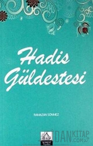 Hadis Güldestesi Ramazan Sönmez