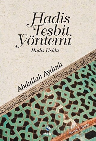 Hadis Tespit Yöntemi Abdullah Aydınlı