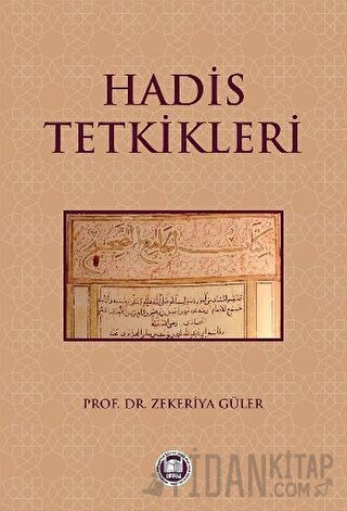 Hadis Tetkikleri Zekeriya Güler