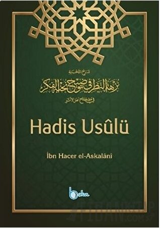 Hadis Usulü İbn Hacer El-Askalani