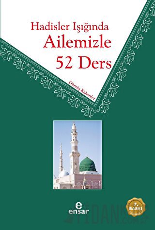 Hadisler Işığında Ailemizle 52 Ders Kolektif