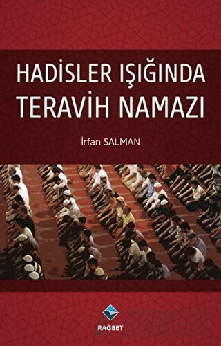 Hadisler Işığında Teravih Namazı İrfan Salman