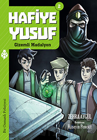 Hafiye Yusuf 2: Gizemli Madalyon Zehra Aygül