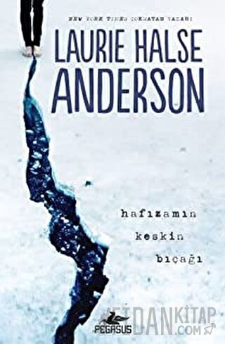 Hafızamın Keskin Bıçağı Laurie Halse Anderson