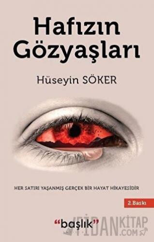 Hafızın Gözyaşları Hüseyin Söker