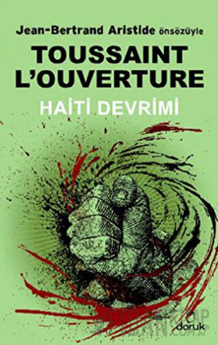 Haiti Devrimi Toussaint L'Ouverture