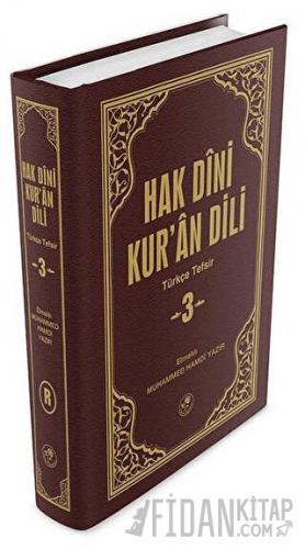 Hak Dini Kur'an Dili Cilt: 3 (Ciltli) Elmalılı Muhammed Hamdi Yazır