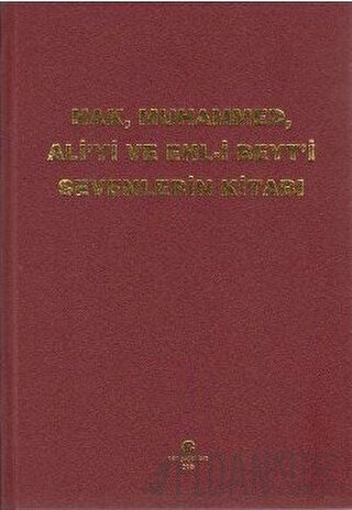 Hak, Muhammed, Ali’yi ve Ehl-i Beyt’i Sevenlerin Kitabı (Ciltli) Kasım