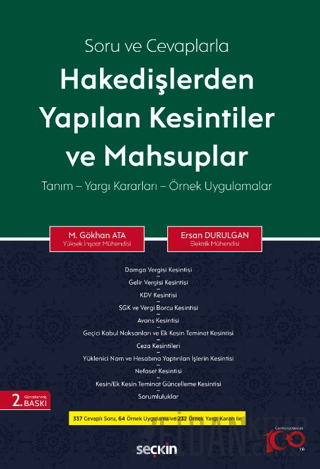 Soru ve CevaplarlaHakedişlerden Yapılan Kesintiler ve Mahsuplar Tanım 