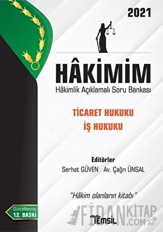 Hakimim Ticaret Hukuku İş Hukuku Hakimlik Açıklamalı Soru Bankası 2021