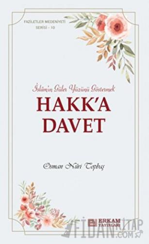 Hak'ka Davet Osman Nuri Topbaş