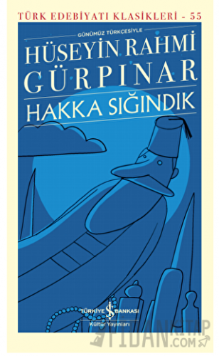 Hakka Sığındık (Ciltli) Hüseyin Rahmi Gürpınar