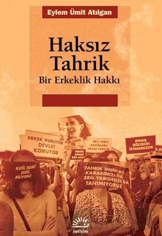 Haksız Tahrik Eylem Ümit Atılgan