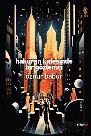 Hakuran Kafesinde Bir Gözlemci Öznur Babur