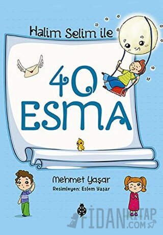 Halim Selim ile 40 Esma Mehmet Yaşar