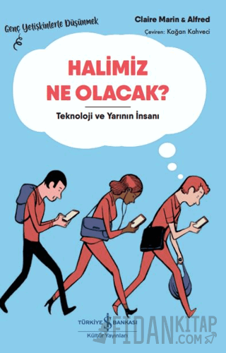 Halimiz Ne Olacak? Claire Marin