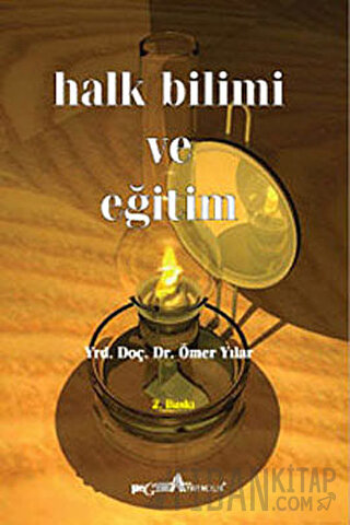 Halk Bilimi ve Eğitim Ömer Yılar