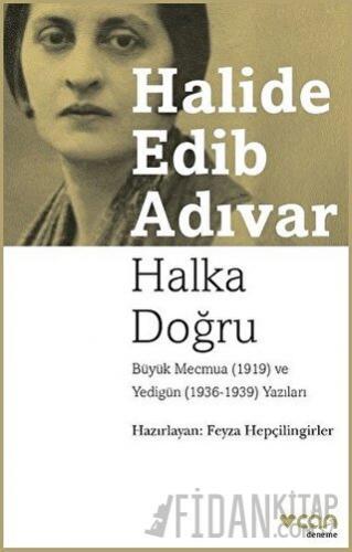 Halka Doğru Halide Edib Adıvar