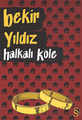 Halkalı Köle Bekir Yıldız