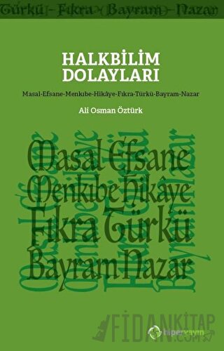 Halkbilim Dolayları Ali Osman Öztürk