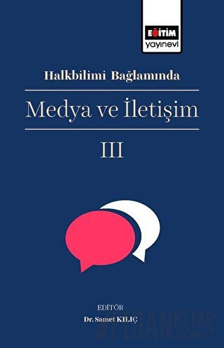 Halkbilimi Bağlamında Medya ve İletişim 3 Samet Kılıç