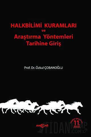 Halkbilimi Kuramları ve Araştırma Yöntemleri Tarihine Giriş Özkul Çoba