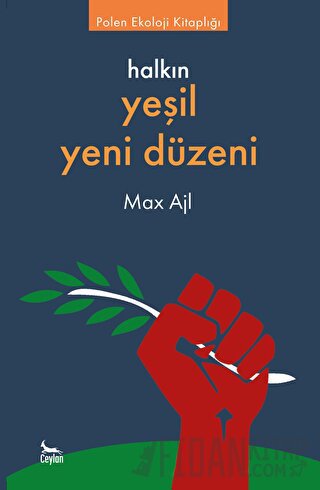 Halkın Yeşil Yeni Düzeni Max Ajl