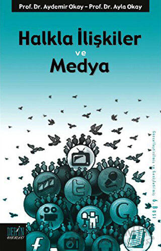 Halkla İlişkiler ve Medya Aydemir Okay