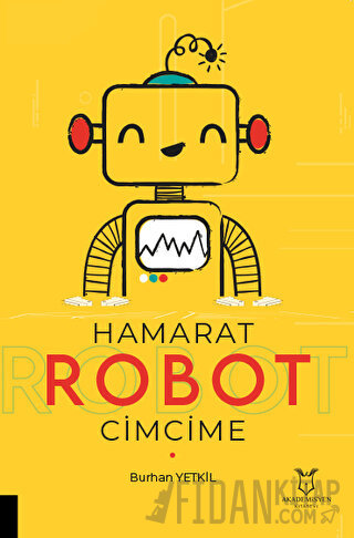 Hamarat Robot Cimcime Burhan Yetkil