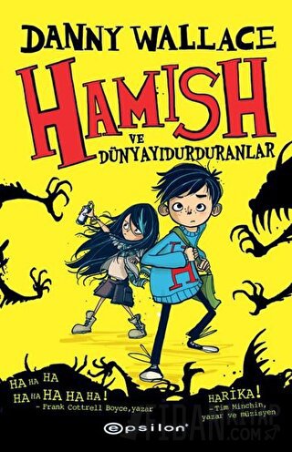 Hamish ve Dünyayı Durduranlar (Ciltli) Danny Wallace