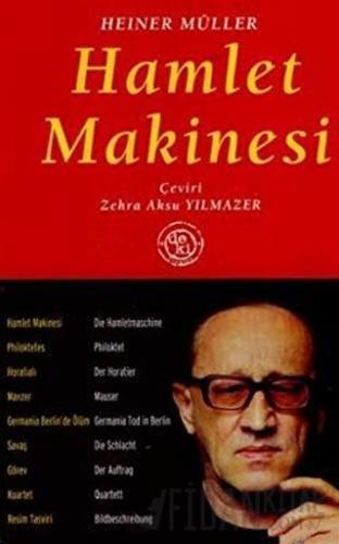 Hamlet Makinesi Bütün Oyunları 1 Heiner Müller